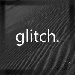 glitch.
