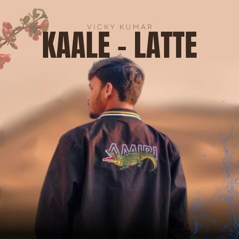 Kaale Latte