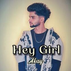 Hey Girl