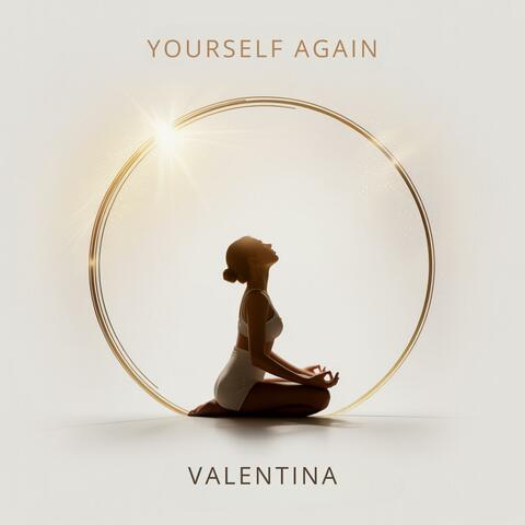 Yourself Again