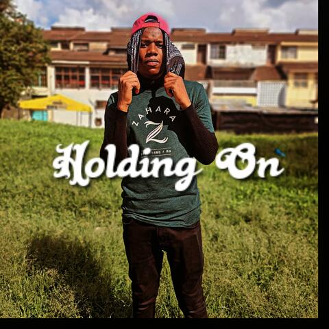 Holding On (feat. Master Pang)
