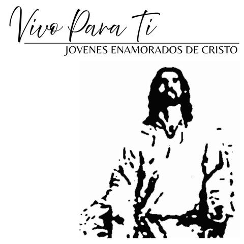Vivo Para Ti