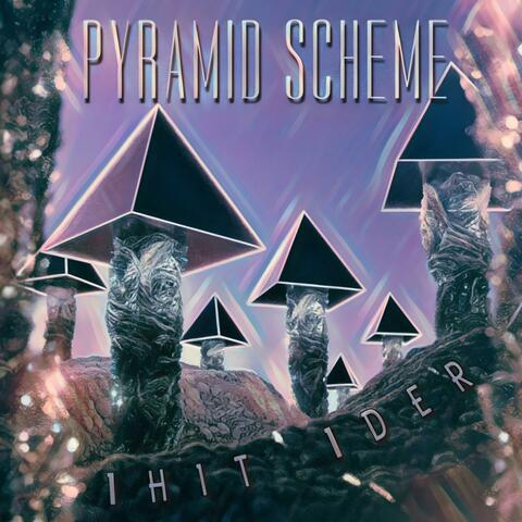 Pyramid Scheme