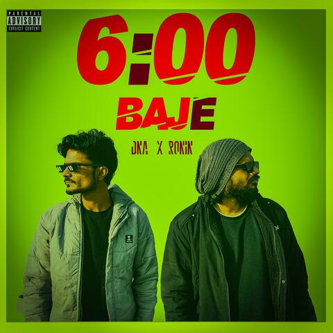 6:00 Baje