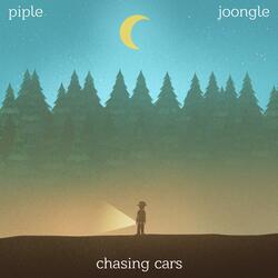 Chasing Cars