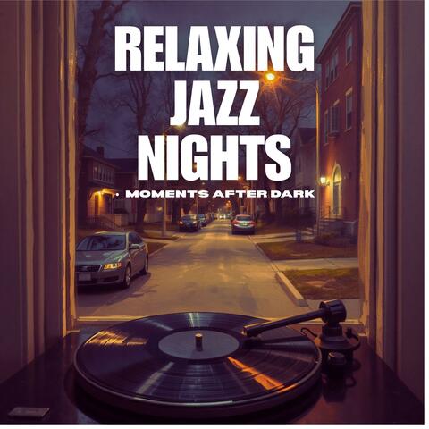 Moments After Dark