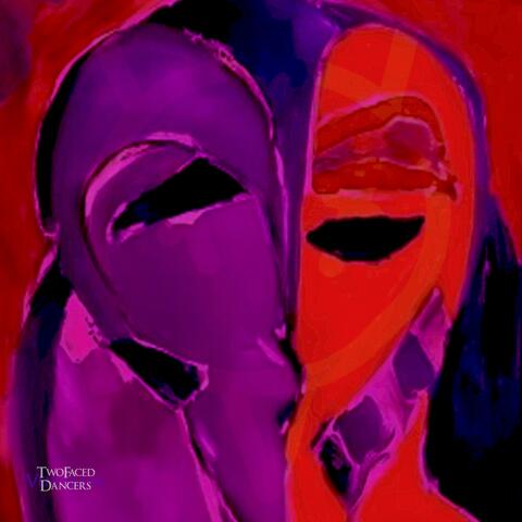 Two Faced Dancers (Betrayal Near)