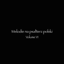 Melodie na psalterz polski: CL. Psalm CL