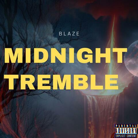 Midnight Tremble