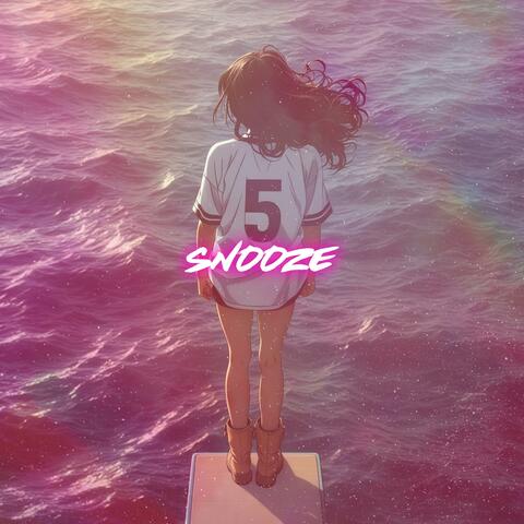 Snooze