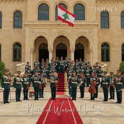 an-Našīd al-Waṭanī al-Lubnānī (National Anthem of Lebanon)