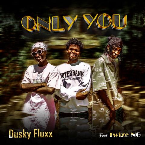 Only You (feat. Twize Ng)