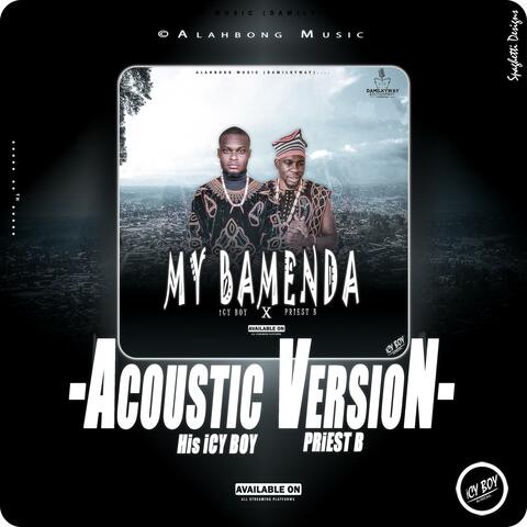 My Bamenda (feat. Priest B Damilky)