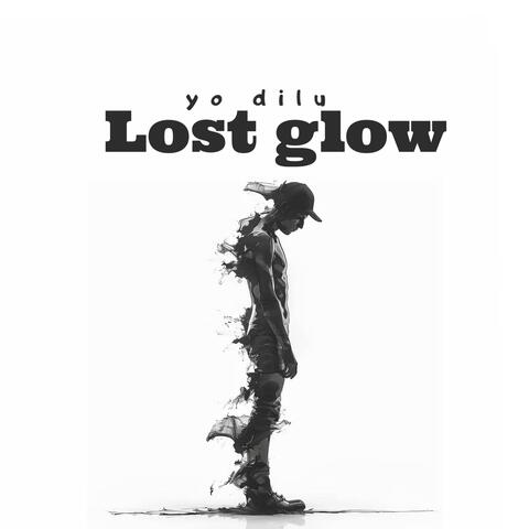 Lost glow