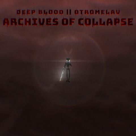 Archives of Collapse