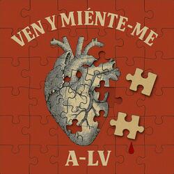 VEN Y MIENTE-ME