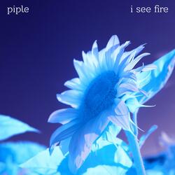 I See Fire