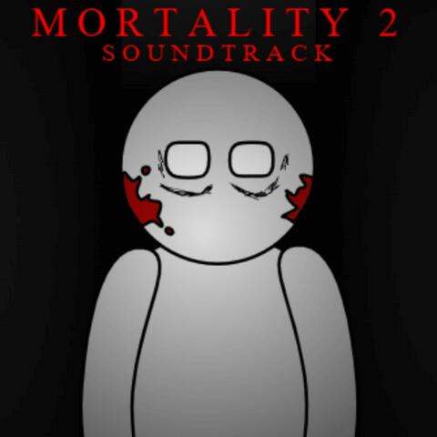 Mortality 2 (Original Game Soundtrack)