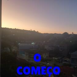 O Começo