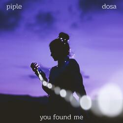 You Found Me