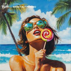 Sweet But Psycho