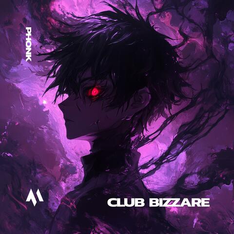 CLUB BIZZARE