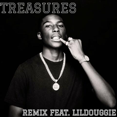 Treasures (LilDouggie Remix)