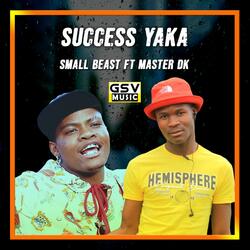 Success Yaka (feat. Master DK)