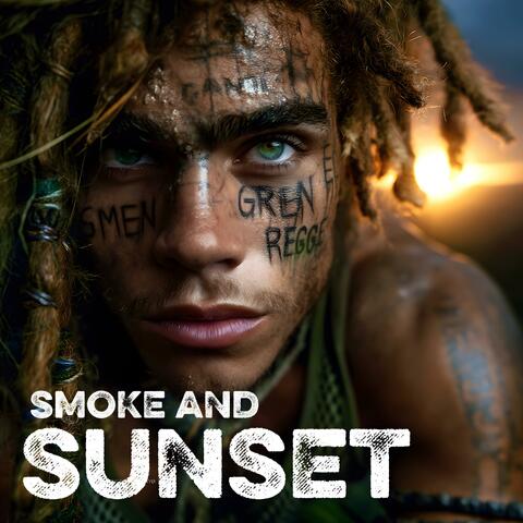 Smoke and Sunset