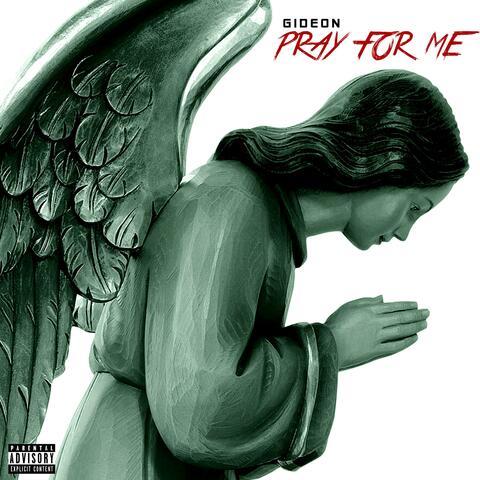 Pray For Me