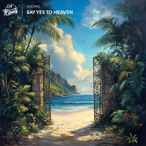 Say Yes To Heaven