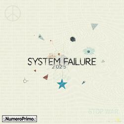 System Failure 2