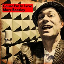 Cause I'm in Love