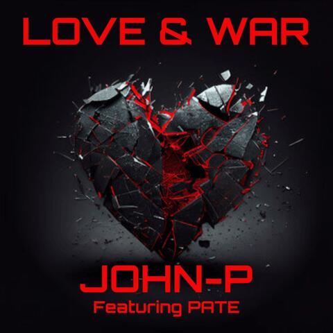 Love & War (feat. Pate)