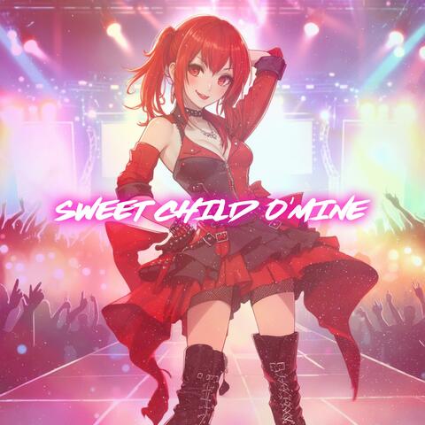 Sweet Child O' Mine