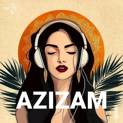 Azizam