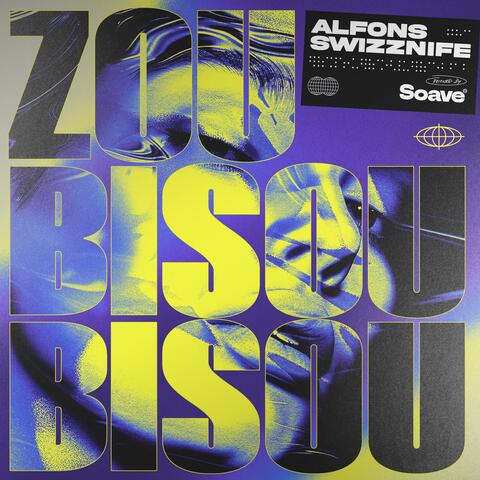 Zou Bisou Bisou