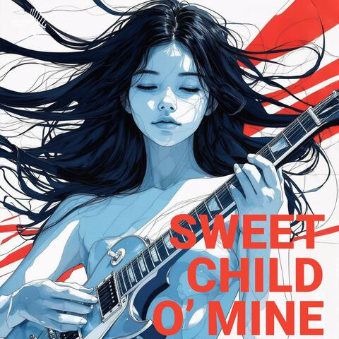 Sweet Child O' Mine