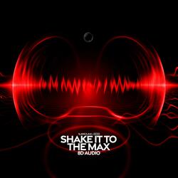shake it to the max (Fly)