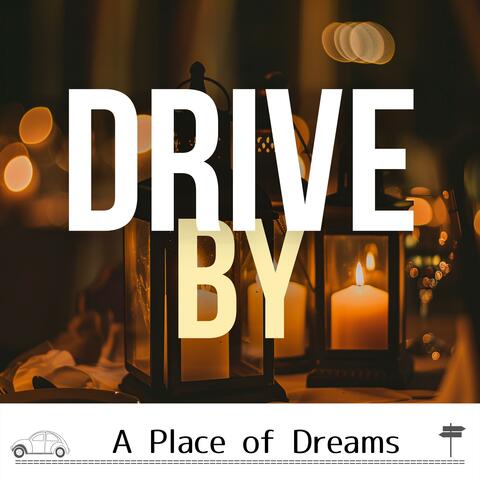 A Place of Dreams