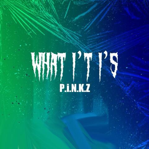 What it is