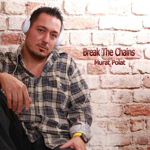 Break The Chains