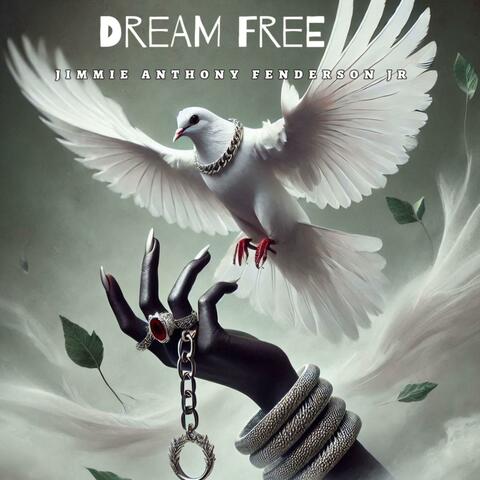 Dream Free