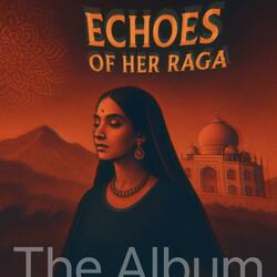 Echoes of Her raga