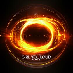 Girl You Loud