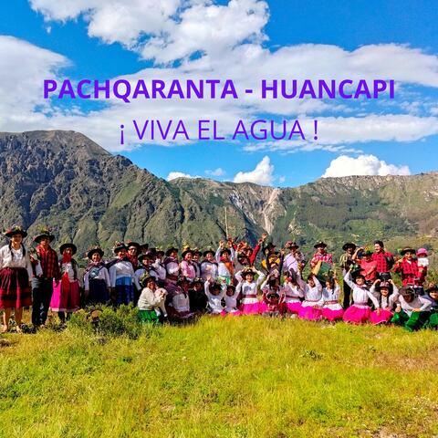 FIESTA DEL AGUA HUANCAPI AYACUCHO