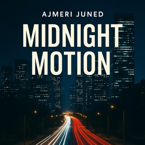 Midnight Motion