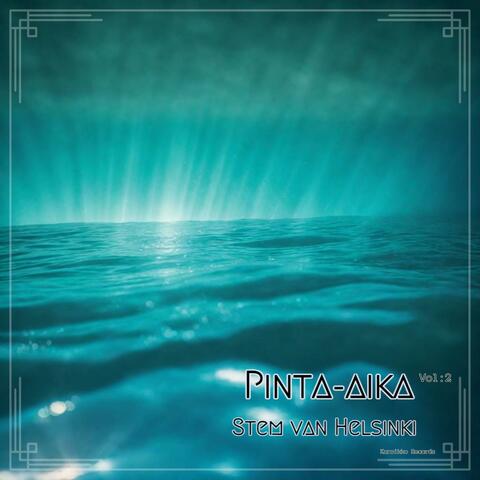Pinta-Aika, Vol. 2