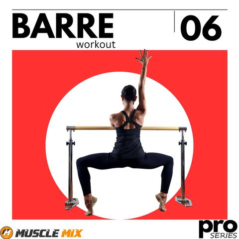 Barre Workout vol. 6, Nonstop, 32 Counts, 140 BPM, Music for Fit Pros