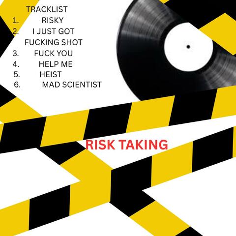 RISK TAKING